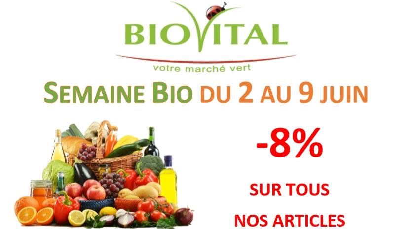 Semaine bio du samedi 2 au samedi 9 juin, -8% sur tous nos articles !